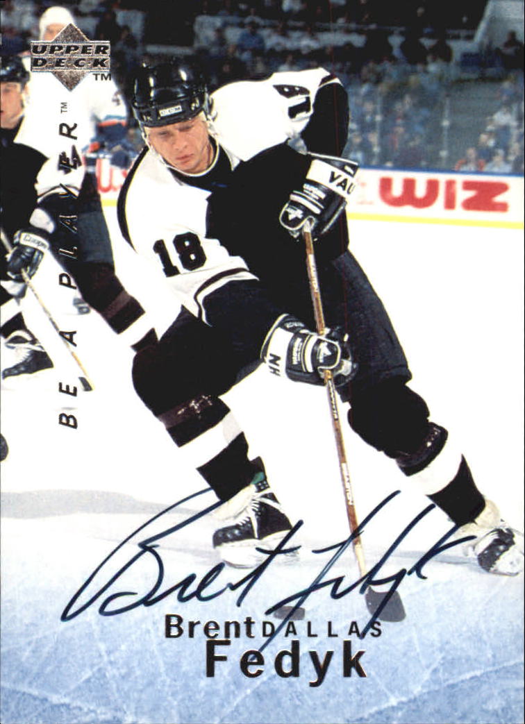 1995-96 Be A Player Autographs #S100 Brent Fedyk