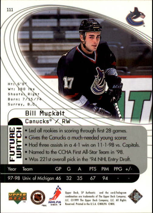 1998-99 SP Authentic #111 Bill Muckalt RC back image