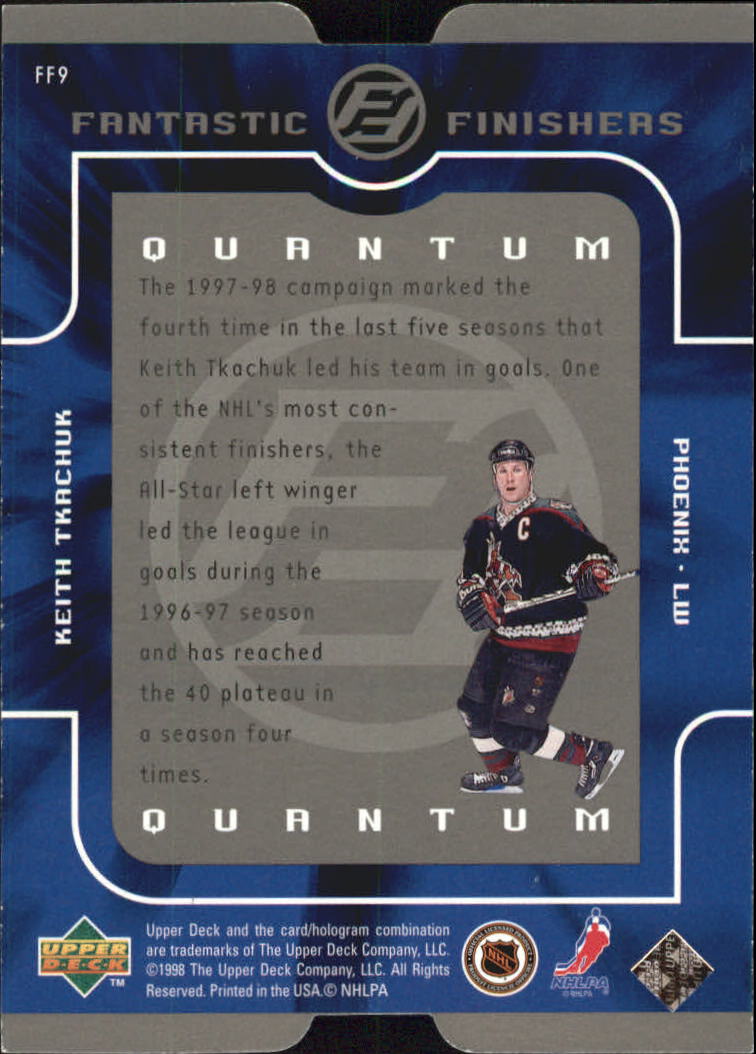 1998-99 Upper Deck Fantastic Finishers Quantum 1 #FF9 Keith Tkachuk back image