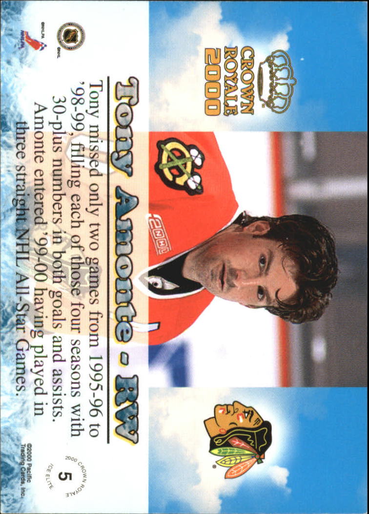 1999-00 Crown Royale Ice Elite #5 Tony Amonte back image