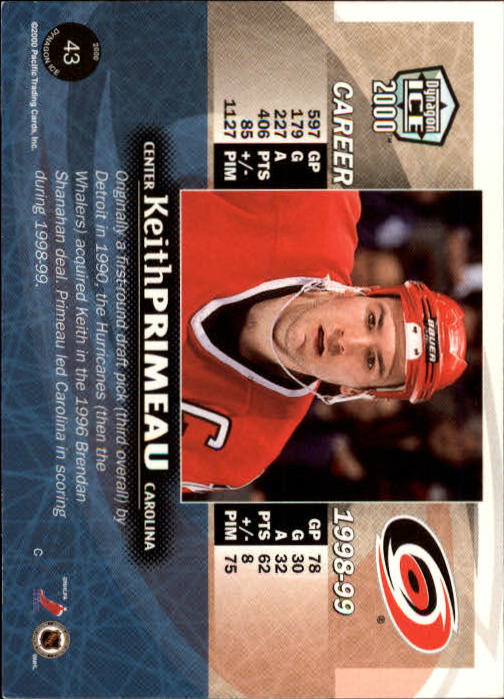 1999-00 Pacific Dynagon Ice #43 Keith Primeau back image