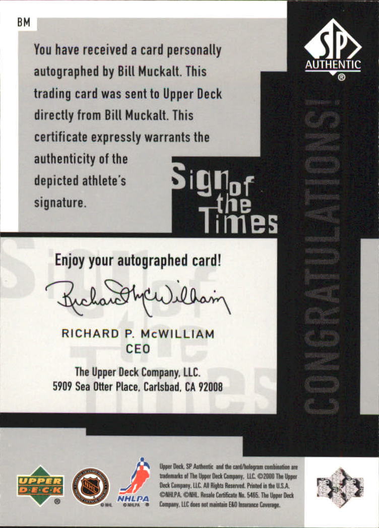 1999-00 SP Authentic Sign of the Times #BM Bill Muckalt