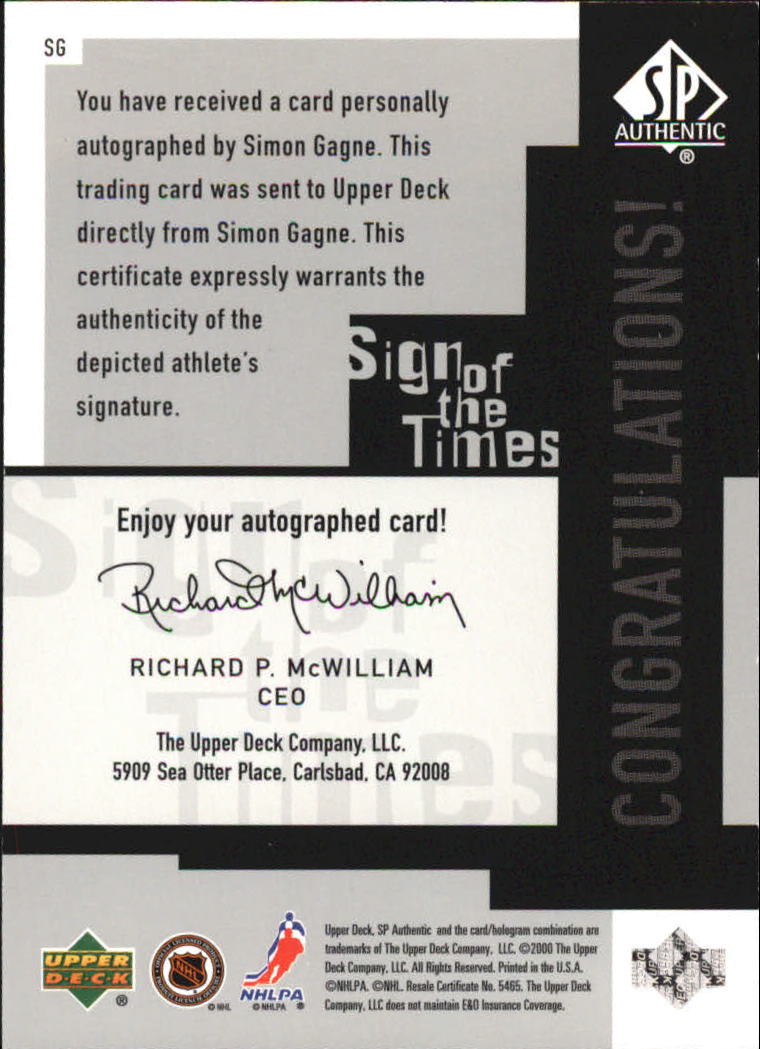 1999-00 SP Authentic Sign of the Times #SG Simon Gagne