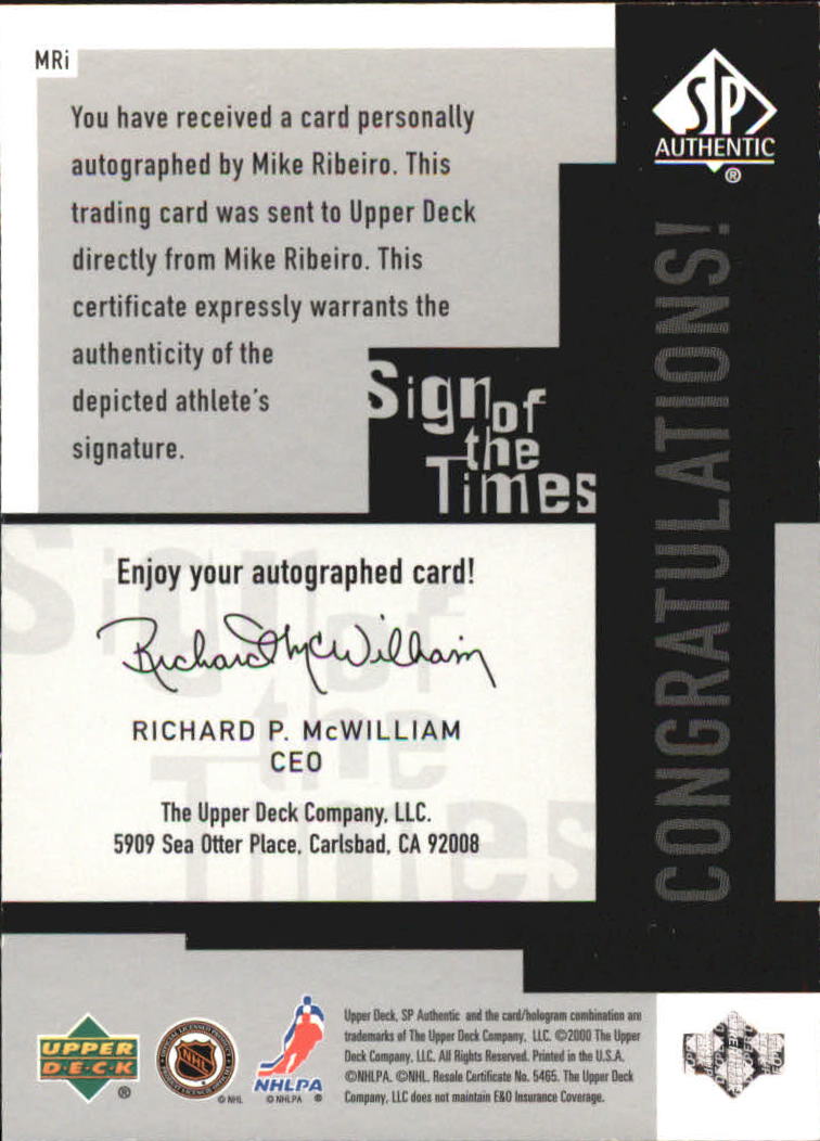 1999-00 SP Authentic Sign of the Times #MRI Mike Ribeiro