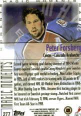 1999-00 Topps #277A Peter Forsberg MM/1995 Calder Trophy back image