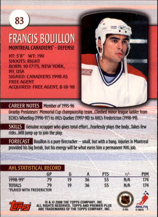 1999-00 Topps Premier Plus #83 Francis Bouillon RC back image