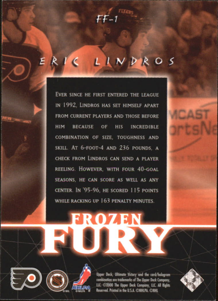 1999-00 Ultimate Victory Frozen Fury #FF1 Eric Lindros back image
