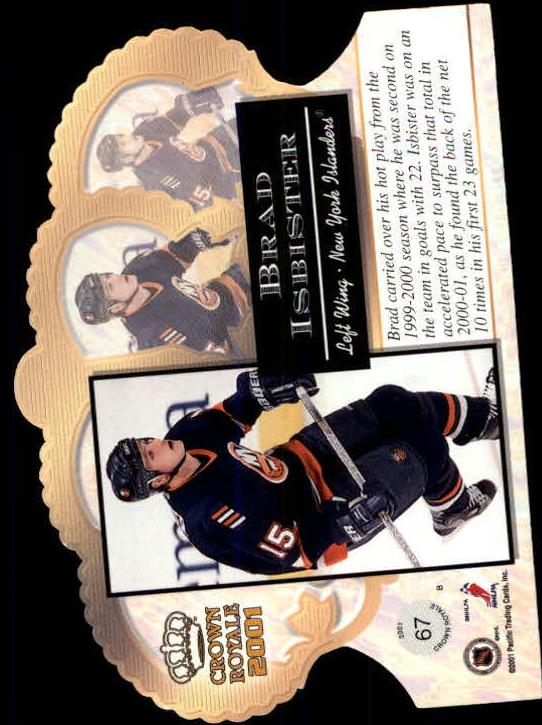 2000-01 Crown Royale #67 Brad Isbister