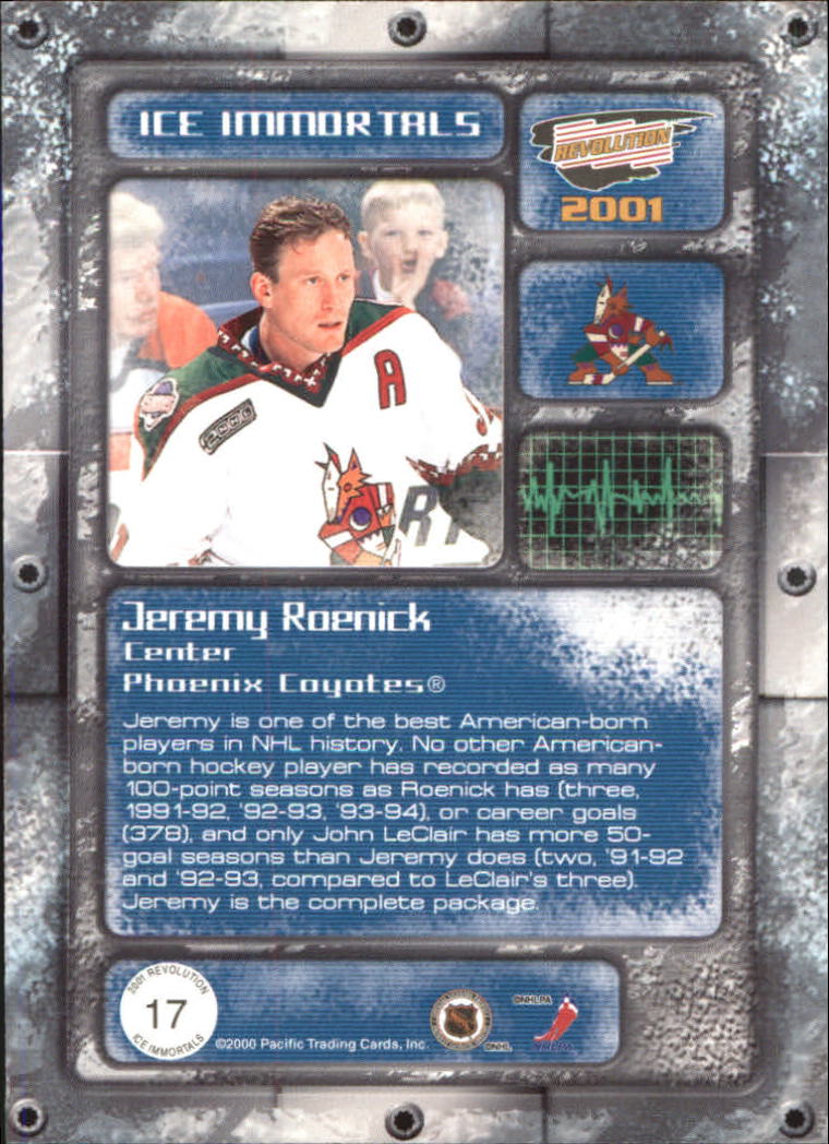 2000-01 Revolution Ice Immortals #17 Jeremy Roenick back image