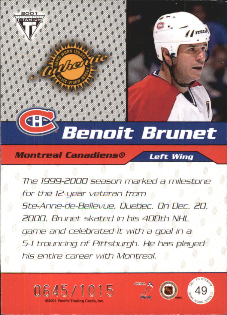 2000-01 Titanium Draft Day Edition #49 Benoit Brunet/1015 back image