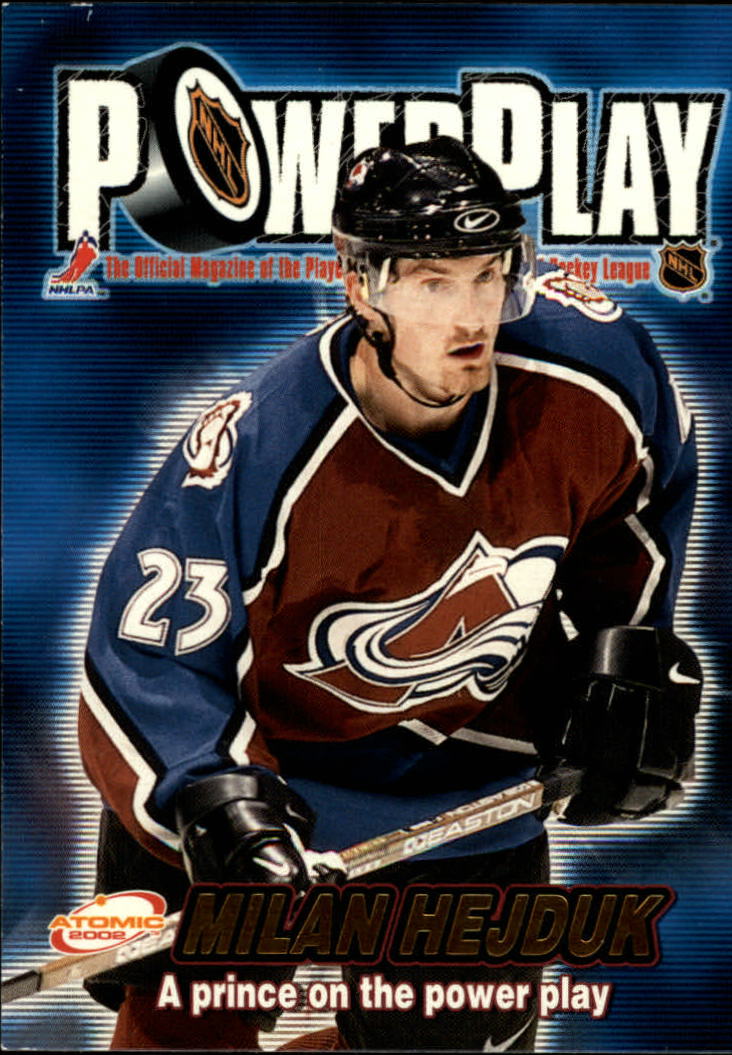 2001-02 Atomic Power Play #9 Milan Hejduk