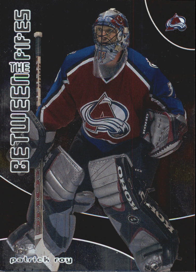 2001-02 Between the Pipes #1 Patrick Roy