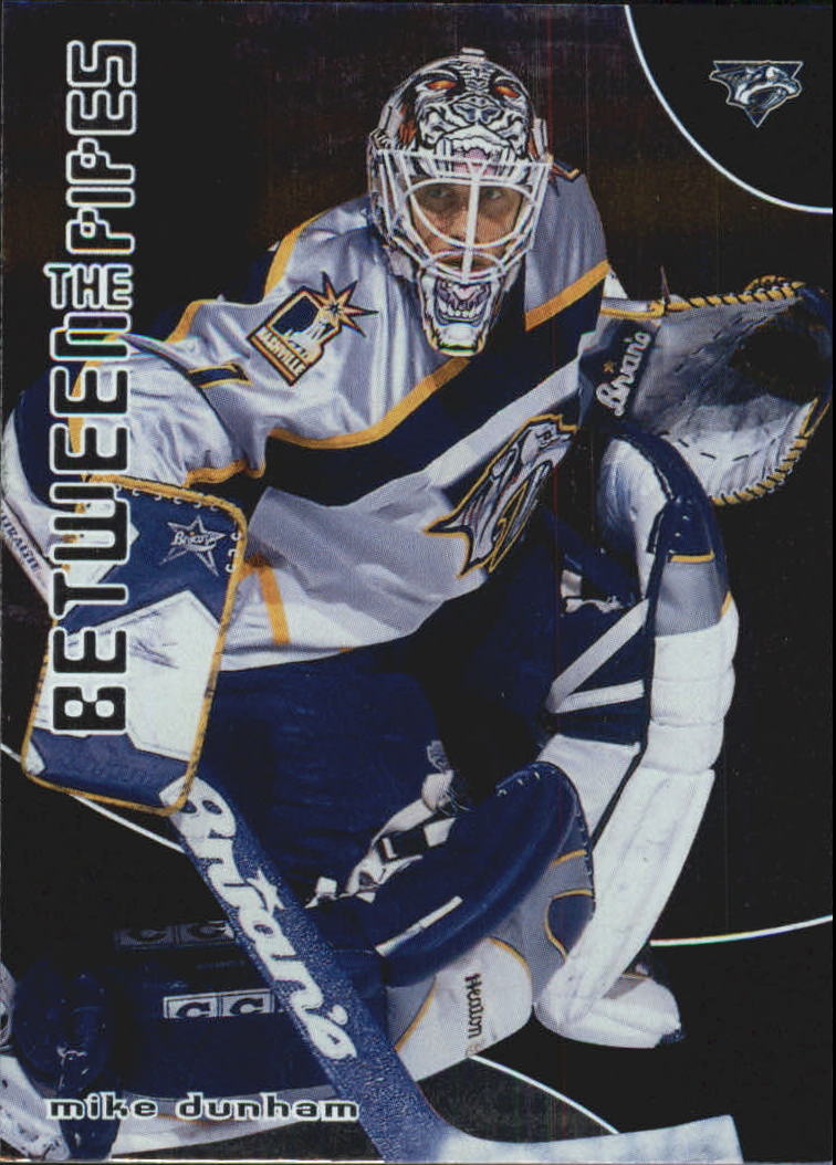 2001-02 Between the Pipes #29 Mike Dunham
