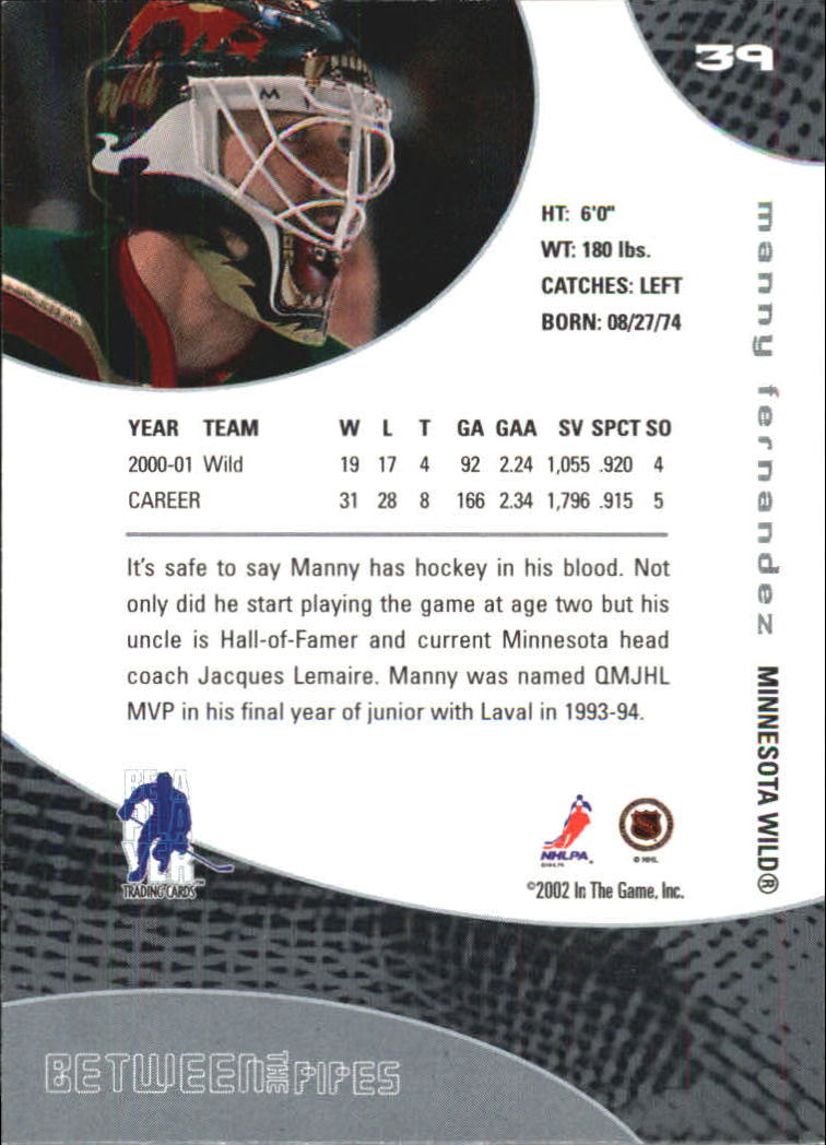 2001-02 Between the Pipes #39 Manny Fernandez back image
