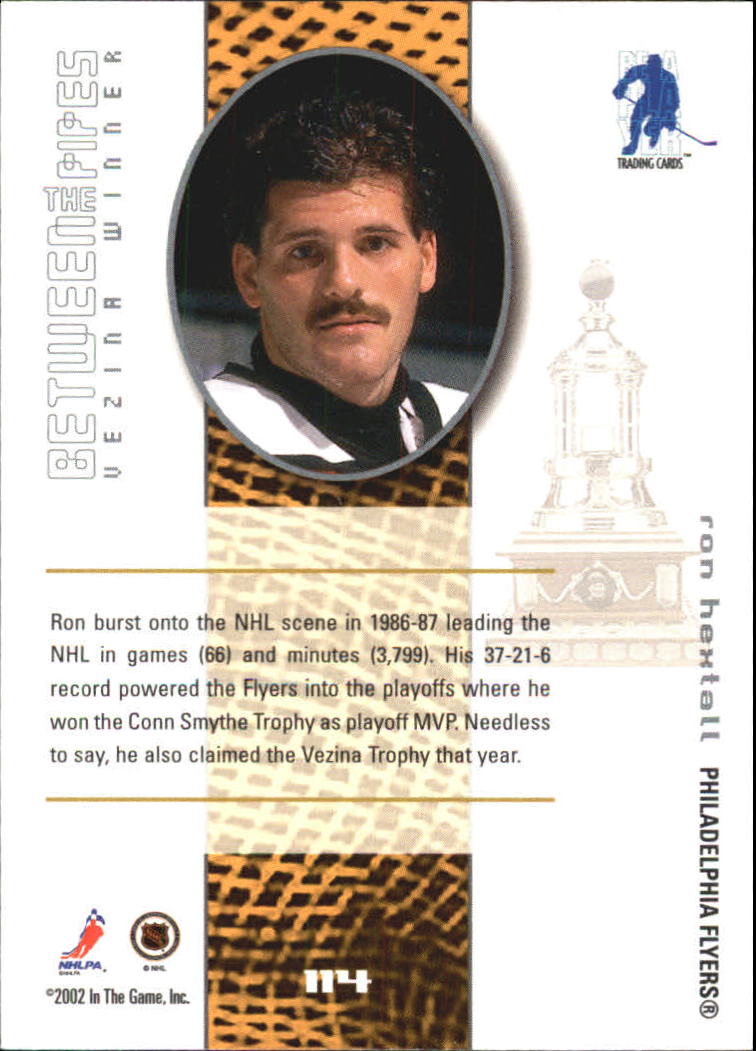 2001-02 Between the Pipes #114 Ron Hextall back image