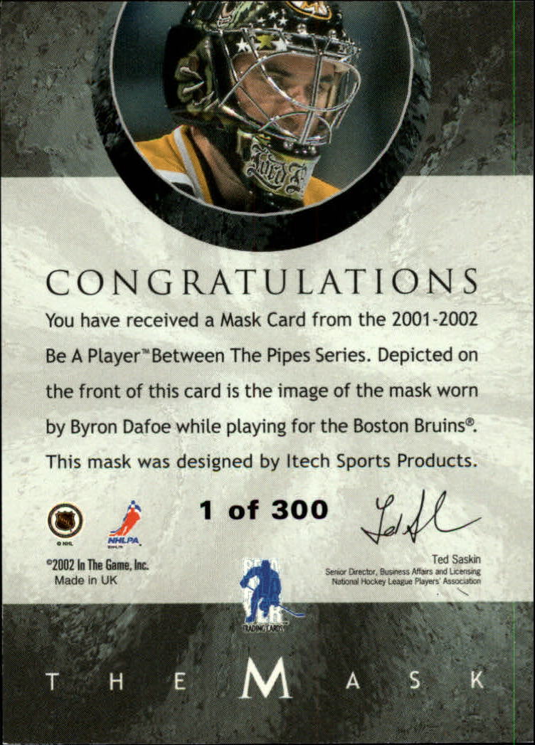 2001-02 Between the Pipes Masks Silver #7 Byron Dafoe back image
