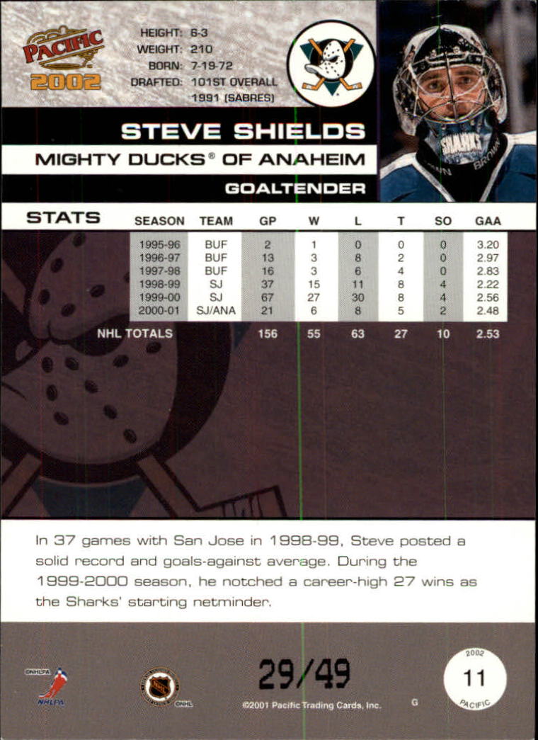 2001-02 Pacific Extreme LTD #11 Steve Shields back image