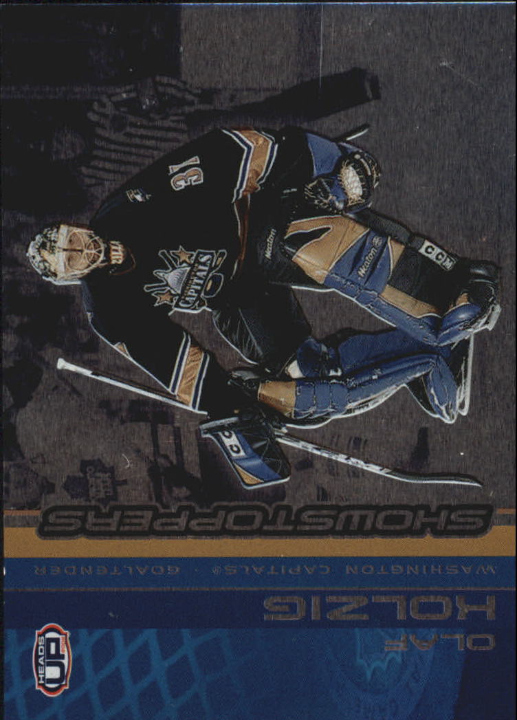 2001-02 Pacific Heads Up Showstoppers #20 Olaf Kolzig