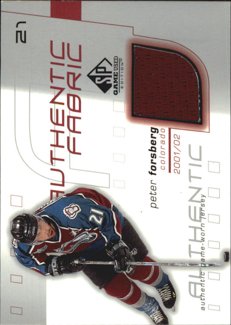 2001-02 SP Game Used Authentic Fabric #AFPF Peter Forsberg