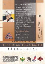 2001-02 UD Premier Collection Signatures #RK Rostislav Klesla B back image
