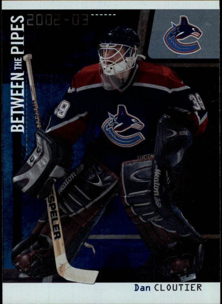2002-03 Between the Pipes #11 Dan Cloutier