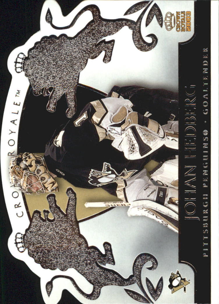 B0452- 2002-03 Crown Royale Retail Hk Cards 1-140 -You Pick- 15+ FREE US SHIP - Picture 112 of 189
