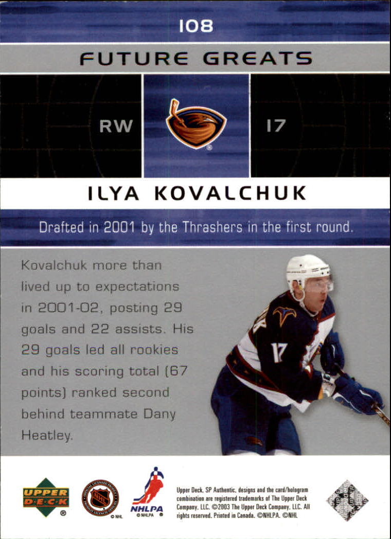 2002-03 SP Authentic #108 Ilya Kovalchuk FG back image