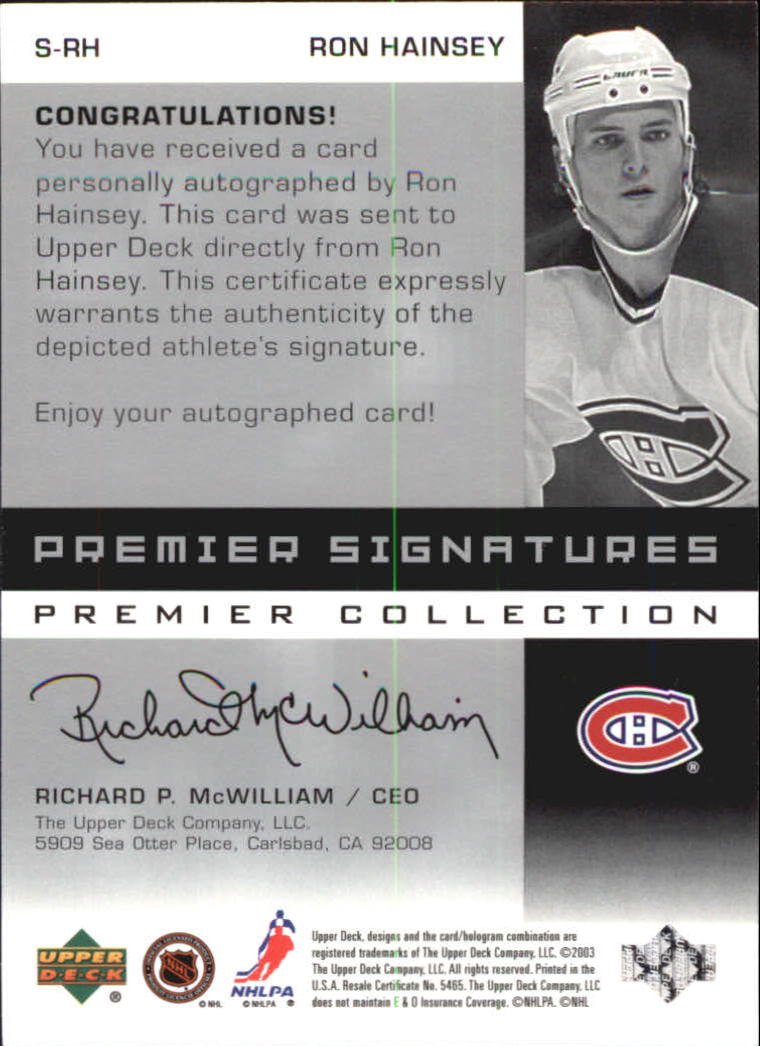 2002-03 UD Premier Collection Signatures Silver #SRH Ron Hainsey SP back image
