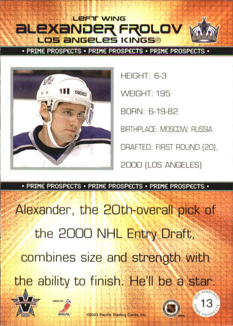 2002-03 Vanguard Prime Prospects #13 Alexander Frolov back image
