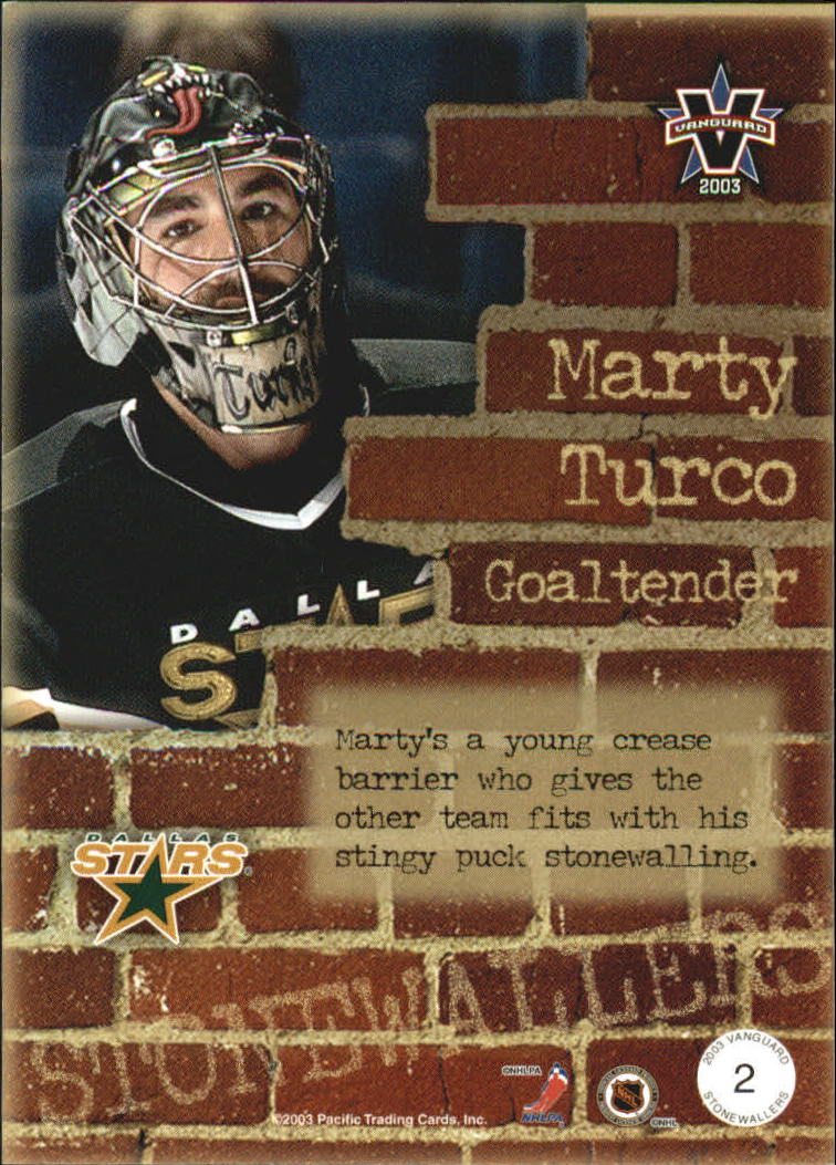 2002-03 Vanguard Stonewallers #2 Marty Turco back image