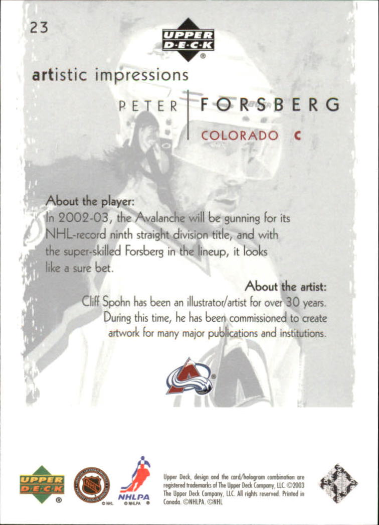 2002-03 UD Artistic Impressions #23 Peter Forsberg back image