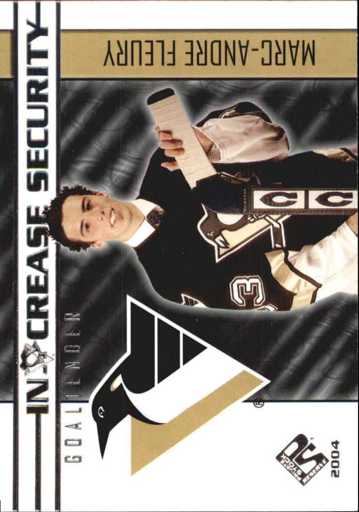 2003-04 Private Stock Reserve Increase Security #13 Marc-Andre Fleury