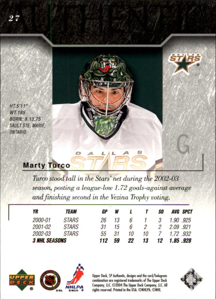 2003-04 SP Authentic #27 Marty Turco back image
