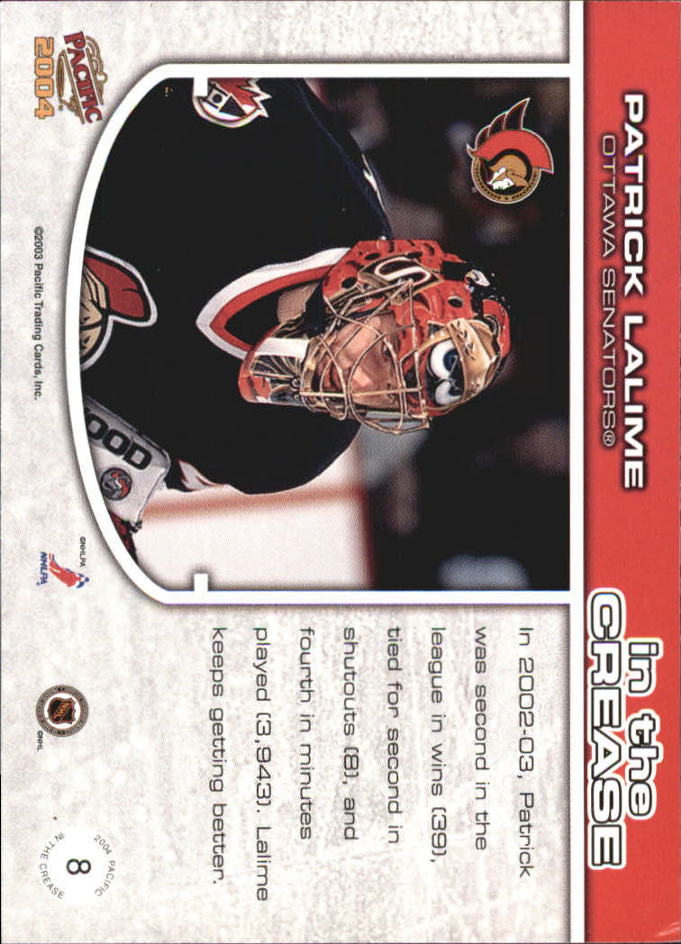 2003-04 Pacific In the Crease #8 Patrick Lalime back image