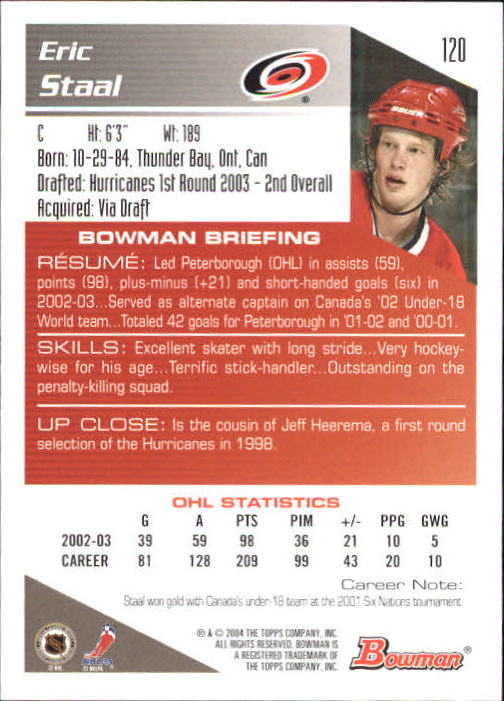 2003-04 Bowman #120 Eric Staal RC back image