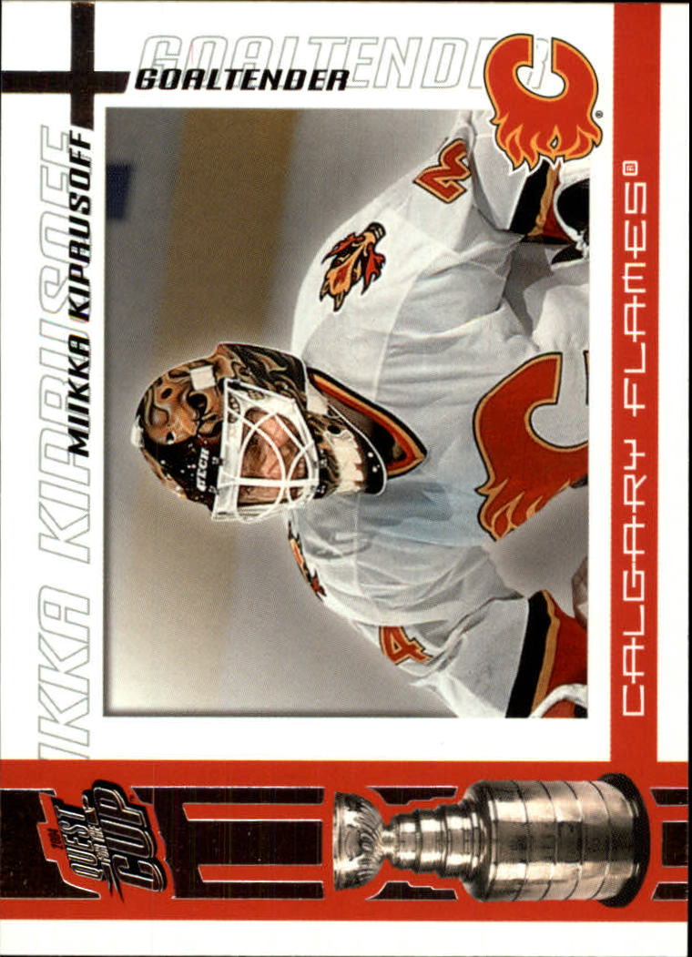 2003-04 Pacific Quest for the Cup #16 Miikka Kiprusoff