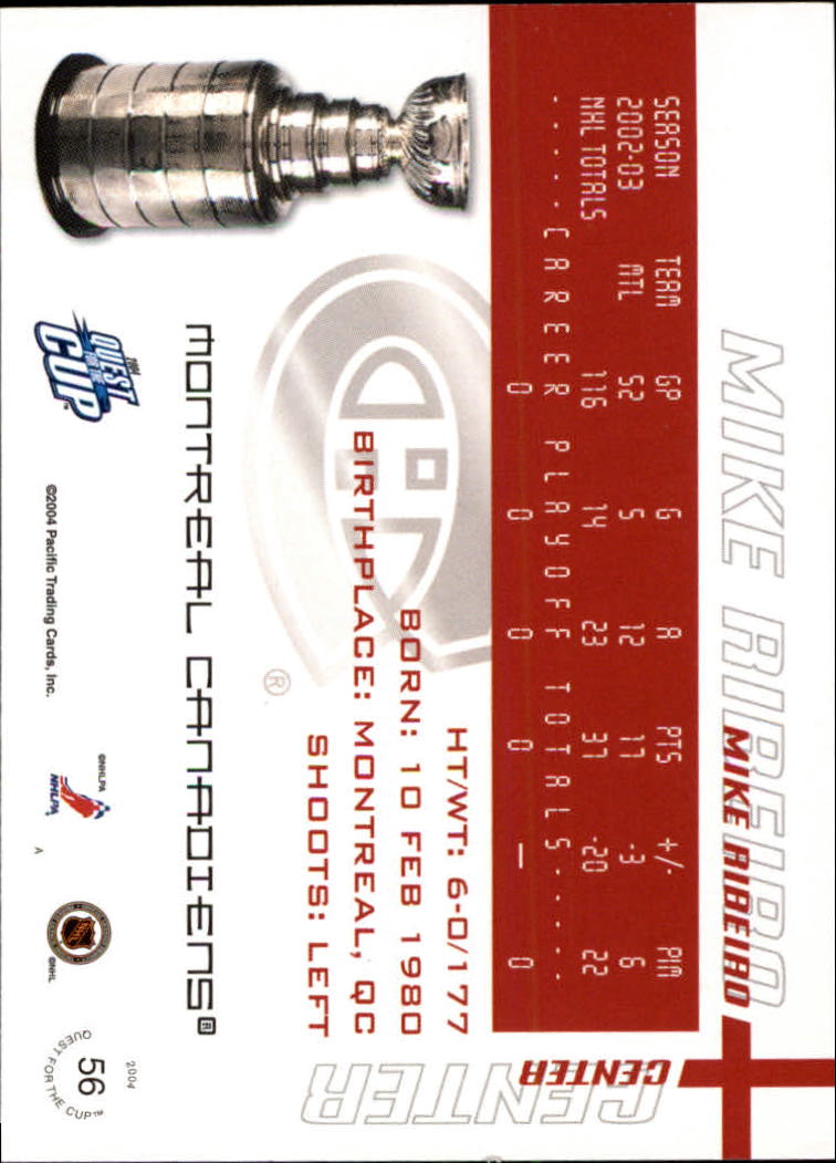 2003-04 Pacific Quest for the Cup #56 Mike Ribeiro back image