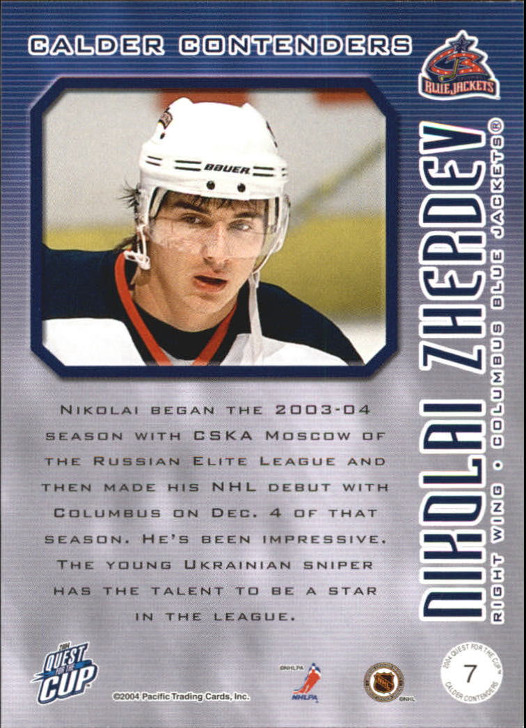 2003-04 Pacific Quest for the Cup Calder Contenders #7 Nikolai Zherdev back image