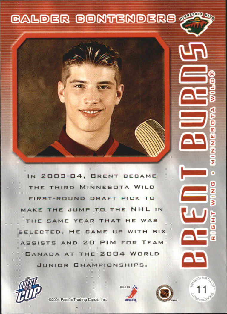 2003-04 Pacific Quest for the Cup Calder Contenders #11 Brent Burns back image