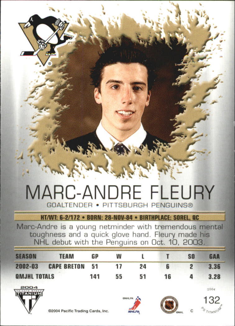 2003-04 Titanium Retail Jersey Number Parallels #132 Marc-Andre Fleury back image