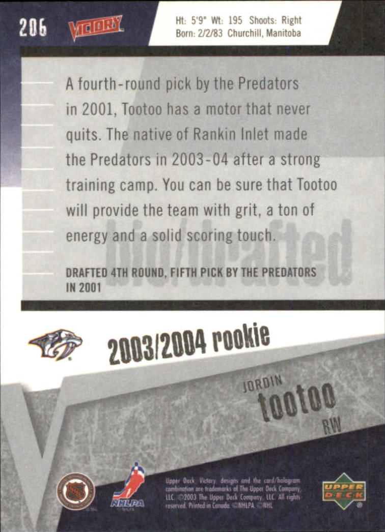 2003-04 Upper Deck Victory #206 Jordin Tootoo RC back image