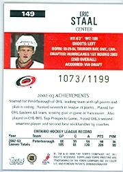 2003-04 Topps Pristine #149 Eric Staal C RC back image
