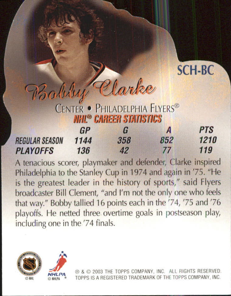 2003-04 Topps Stanley Cup Heroes #BC Bobby Clarke back image