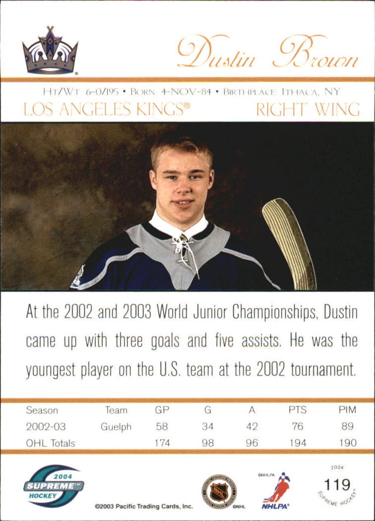 2003-04 Pacific Supreme Red #119 Dustin Brown back image