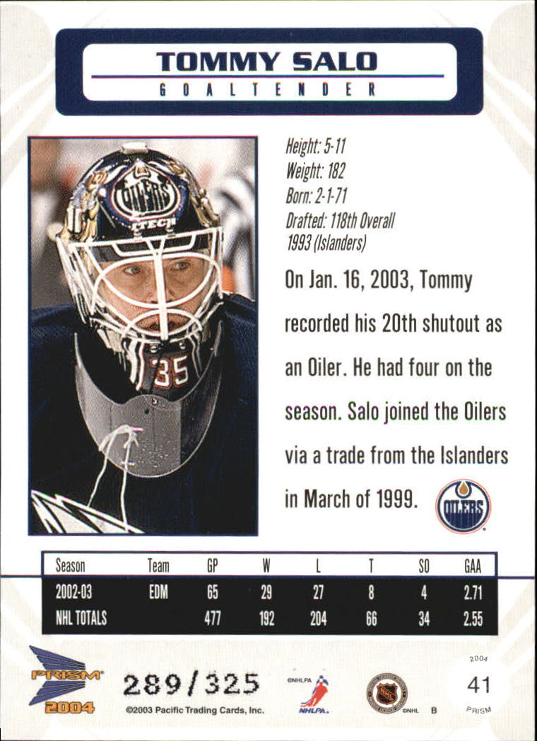 2003-04 Pacific Prism Blue #41 Tommy Salo back image