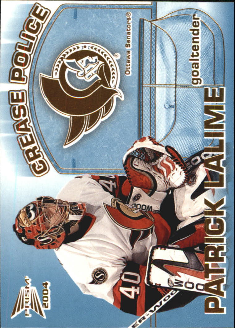 2003-04 Pacific Prism Crease Police #7 Patrick Lalime