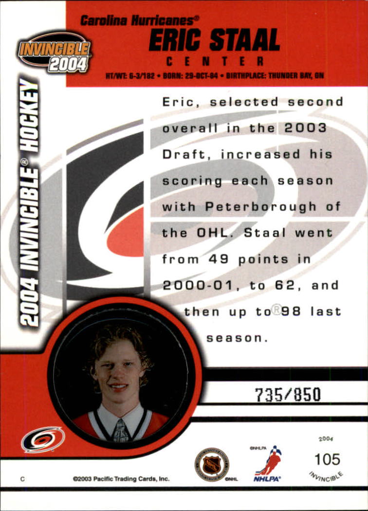 2003-04 Pacific Invincible Red #105 Eric Staal back image