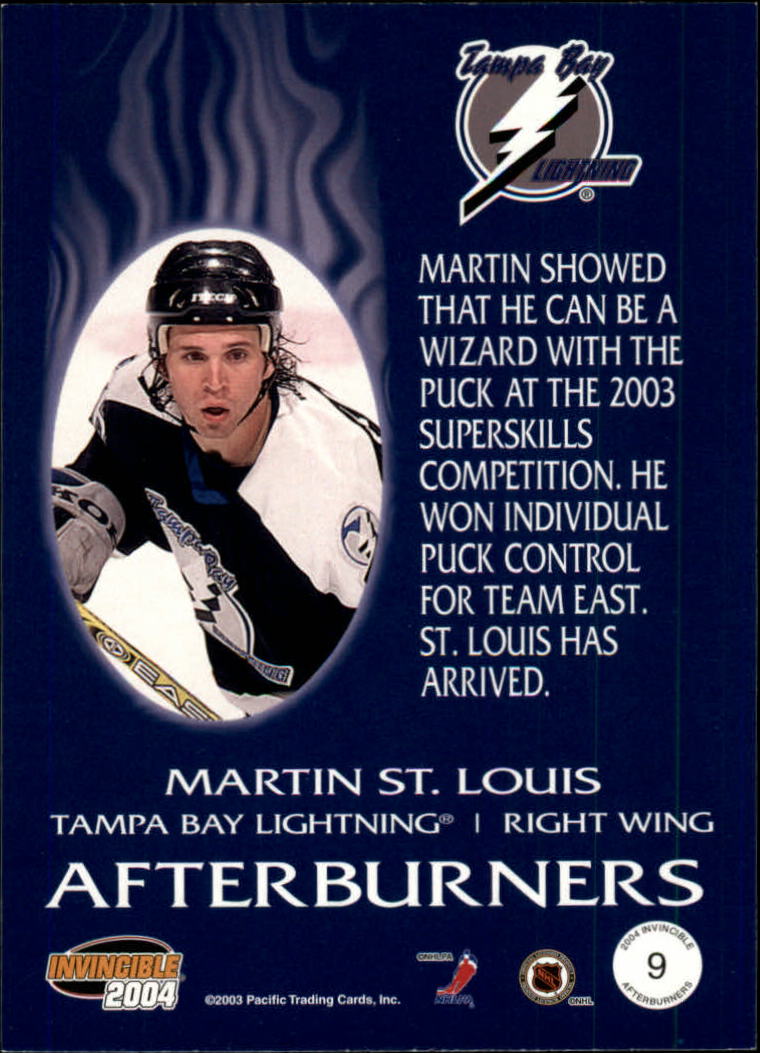 2003-04 Pacific Invincible Afterburners #9 Martin St. Louis back image