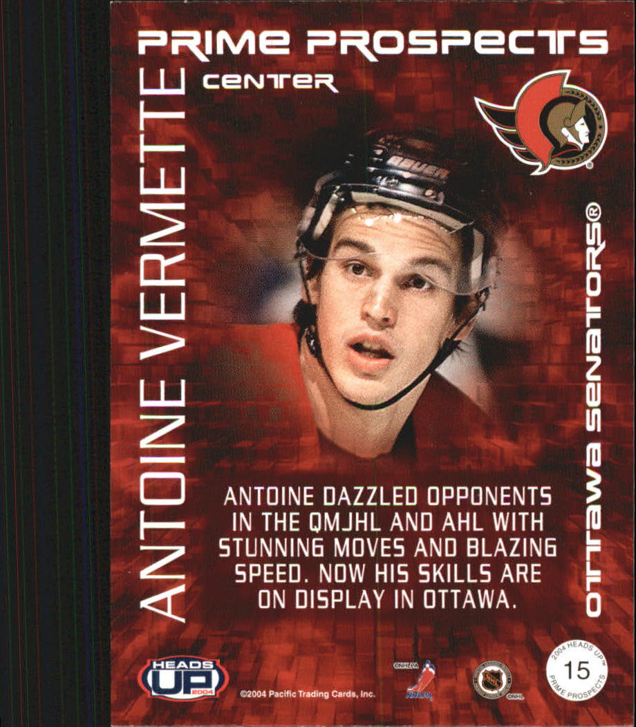 2003-04 Pacific Heads Up Prime Prospects #15 Antoine Vermette back image