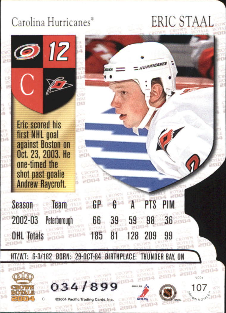 2003-04 Crown Royale Retail #107 Eric Staal RC back image